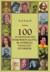 100 įtakingiausių homoseksualistų ir lesbiečių pasaulio istorijoje — biografijos