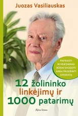 12 žolininko linkėjimų ir 1000 patarimų