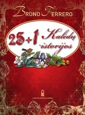 25 + 1 Kalėdų istorijos — literatura-maziausiems