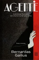 Agentė. Šnipų romanas