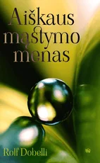 Aiškaus mąstymo menas — asmenybes-tobulinimas