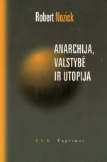 Anarchija, valstybė ir utopija — filosofija