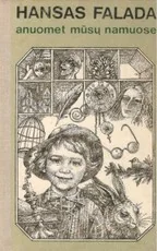 Anuomet mūsų namuose — grozine-literatura-jaunimui