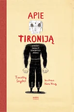 Apie tironiją — filosofija