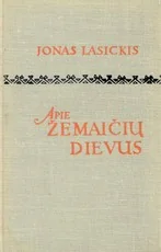 Apie Žemaičių dievus — folkloras-ir-mitologija