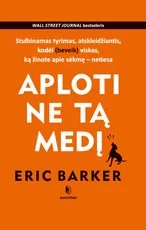 APLOTI NE TĄ MEDĮ: stulbinantis tyrimas, atskleidžiantis, kodėl (beveik) viskas, ką žinote apie sėkmę – netiesa — sekmes-siekimas-