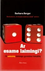 Ar esame laimingi?