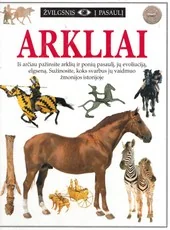 Arkliai. Žvilgsnis į pasaulį — enciklopedijos-zinynai
