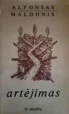 Artėjimas. 50 eilėraščių — lietuviu-poezija