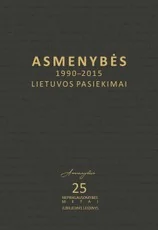 Asmenybės. 1990–2015 m. Lietuvos pasiekimai (du tomai)