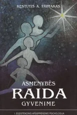 Asmenybės raida gyvenime — psichologija