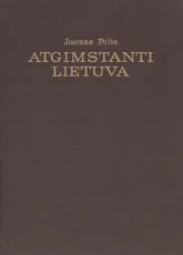 Atgimstanti Lietuva