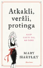 Atkakli, veržli, protinga