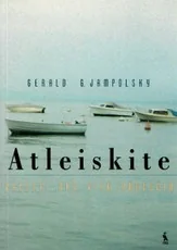 Atleiskite: vaistai nuo visų rūpesčių — asmenybes-tobulinimas