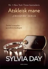 ATSKLEISK MANE: antroji CROSSFIRE serijos dalis