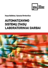 Automatizavimo sistemų įtaisų laboratoriniai darbai