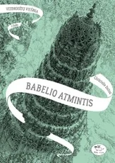 Babelio atmintis. Veidrodžių viešnia. 3 dalis