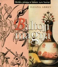 Baltoji magija — ezoterika