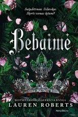 Bebaimė. Serijos „Bejėgė“ trečia knyga