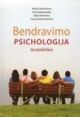 Bendravimo psichologija šiuolaikiškai — psichologija