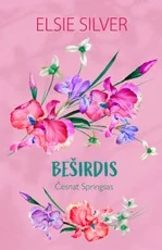 Beširdis (Česnat Springsas, #2)