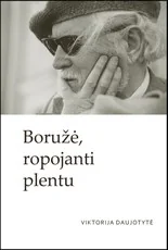 Boružė, ropojanti plentu
