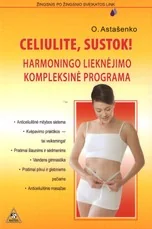 Celiulite, sustok!