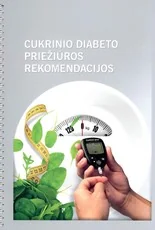 Cukrinio diabeto priežiūros rekomendacijos