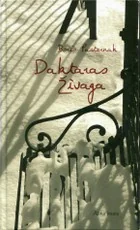Daktaras Živaga (2007) — klasika