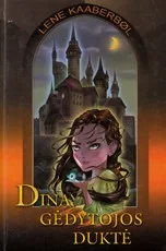 Dina, gėdytojos duktė — fantastika-jaunimui