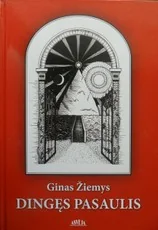 Dingęs pasaulis. Baltų kosmologija