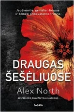 Draugas šešėliuose — psichologiniai-trileriai