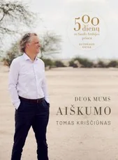 Duok mums aiškumo