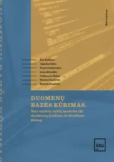 Duomenų bazės kūrimas: nuo esybių-ryšių modelio iki duomenų įvedimo ir išvedimo formų