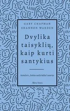 Dvylika taisyklių, kaip kurti santykius