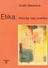 Etika: filosofija kaip praktika — filosofija