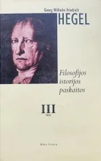 Filosofijos istorijos paskaitos. III tomas