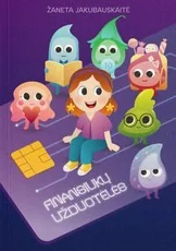 Finansiukų užduotėlės. Užduočių knyga vaikams pagal knygą „Kartu su Finansiukais“
