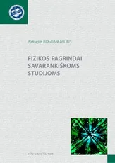 Fizikos pagrindai savarankiškoms studijoms