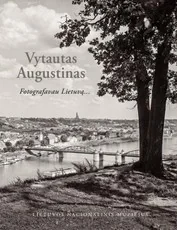 Fotografavau Lietuvą…