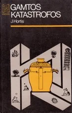 Gamtos katastrofos — ekologija-aplinkosauga