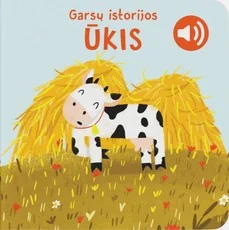 Garsų istorijos. ŪKIS