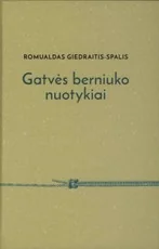 Gatvės berniuko nuotykiai — lietuviu-proza