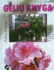 Gėlių knyga. Puikus žinynas — enciklopedijos-zinynai
