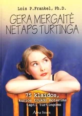 Gera mergaitė netaps turtinga — karjera-ir-finansai
