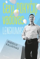 Gerų pokyčių vadovas. Lengvumas