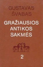 Gražiausios antikos sakmės 2 dalis