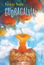 Gudragalviai — grozine-literatura-jaunimui