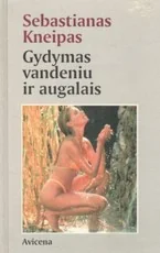 Gydymas vandeniu ir augalais — naturalioji-ir-alternatyvi-medicina
