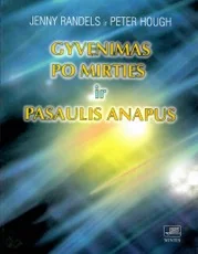 Gyvenimas po mirties ir pasaulis anapus — ezoterika